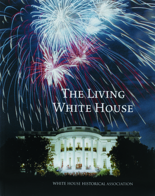 The Living White House - Monkman, Betty