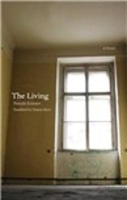 The Living - Kramer, Pascale, and Black, Tamsin (Translated by)