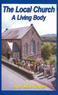 The Local Church: A Living Body