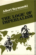 The Logic of Imperialism.