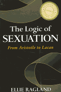 The Logic of Sexuation: From Aristotle to Lacan