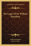 The Logic of Sir William Hamilton