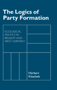 The Logics of Party Formation