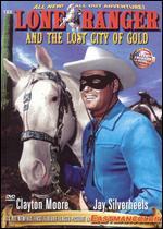 The Lone Ranger and the Lost City Of Gold