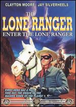 The Lone Ranger: Enter the Lone Ranger - 