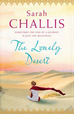 The Lonely Desert - Challis, Sarah
