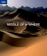 The Lonely Planet Guide to the Middle of Nowhere