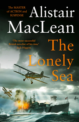 The Lonely Sea - MacLean, Alistair