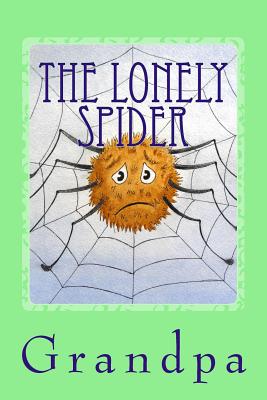 The Lonely Spider: A Drawry Story - Grandpa