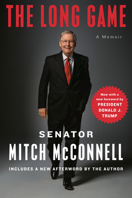 The Long Game: A Memoir - Mcconnell, Mitch