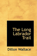 The Long Labrador Trail