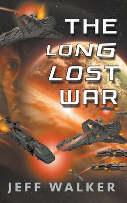 The Long Lost War - Walker, Jeff