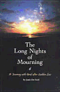 The Long Nights of Mourning