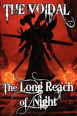 The Long Reach of Night (the Voidal Trilogy, Book 2) - Cole, Adrian