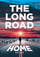 The Long Road Home