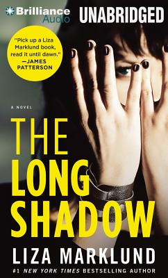 The Long Shadow - Marklund, Liza, and Fisher, India (Read by)