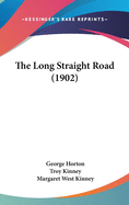 The Long Straight Road (1902)