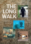 The Long Walk: An Anthology by EOD & Search Veterans 2023