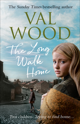 The Long Walk Home - Wood, Val