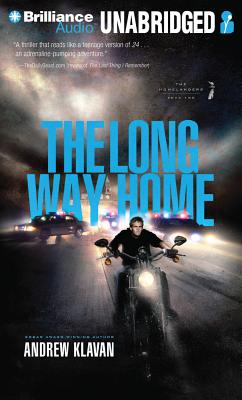 The Long Way Home - Klavan, Andrew, and Swanson, Joshua (Read by)