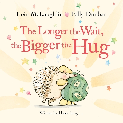 The Longer the Wait, the Bigger the Hug: Mini Gift Edition - McLaughlin, Eoin