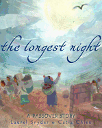 The Longest Night: A Passover Story - Snyder, Laurel