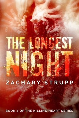 The Longest Night - Besore, Zac (Editor), and Strupp, Zachary