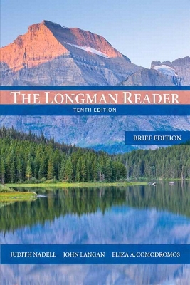 The Longman Reader: Brief Edition with NEW MyCompLab -- Access Card Package - Nadell, Judith, and Langan, John, and Comodromos, Eliza A.
