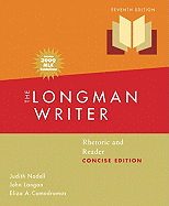 The Longman Writer: Rhetoric and Reader
