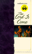 The Lord Is Come - Reece, Colleen L, and Barbour Bargain Books (Creator)