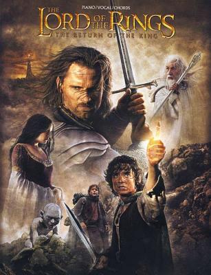 The Lord of the Rings the Return of the King: Piano/Vocal/Chords - Shore, Howard (Composer)