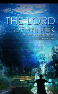 The Lord of Winter: The Elementals Part Two