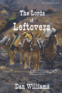 The Lords of Leftovers