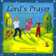 The Lord's Prayer for Children - Rock, Lois