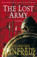 The Lost Army. Valerio Massimo Manfredi