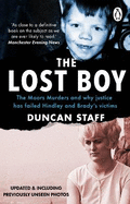 The Lost Boy: The Moors Murders and why justice has failed Hindley and Brady's victims