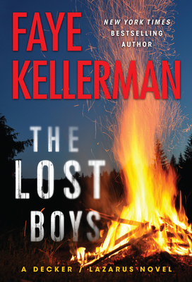 The Lost Boys: A Decker/Lazarus Novel - Kellerman, Faye