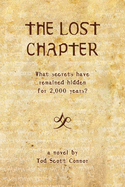 The Lost Chapter: What Secrets Have Remained Hidden For 2,000 Years?