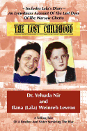 The Lost Childhood: A Telling Tale of a Brother and Sister Surviving the War