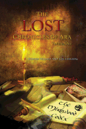 The Lost Chronicles of Ara: The Mirkwood Codex