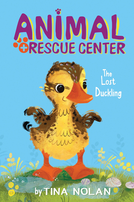 The Lost Duckling - Nolan, Tina