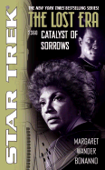 The Lost Era: Catalyst of Sorrows - Bonanno, Margaret Wander