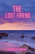 The Lost Friend