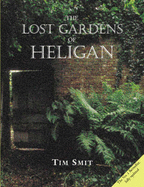 The Lost Gardens of Heligan