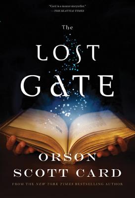 The Lost Gate - Card, Orson Scott