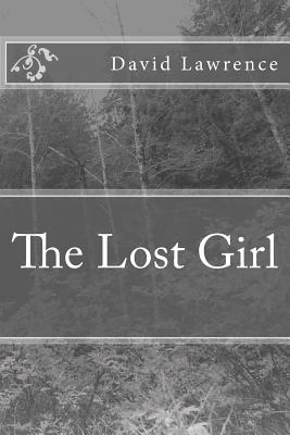 The Lost Girl - Lawrence, David Herbert