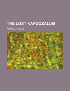 The Lost Kafoozalum