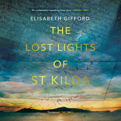 The Lost Lights of St Kilda - Gifford, Elisabeth