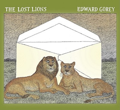 The Lost Lions - Gorey, Edward