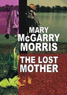 The Lost Mother
